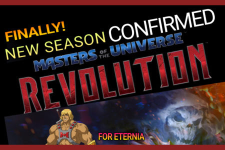 New Revelation Sequel Confirmed titled MASTERS OF THE UNIVERSE: REVOLUTION! We discuss the news!