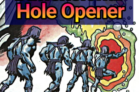 Dimensional Hole Opener
