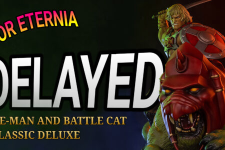 Cursed Delay! The He-Man and Battle Cat Classic Deluxe Maquette by Tweeterhead is pushed back