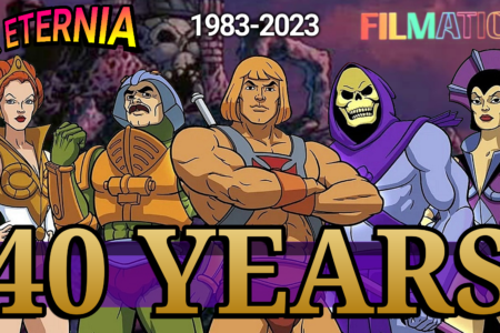 HAPPY 40TH! Celebrating the Anniversary of Filmation’s ”He-Man and the Masters of the Universe”
