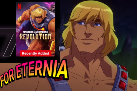 By the Power of Grayskull! ”Masters of the Universe: Revolution” ranks on Netflix’s Top 10 U.S. TV Shows three days in a row