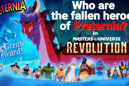Who are the fallen heroes of Preternia in ”Masters of the Universe: Revolution”?
