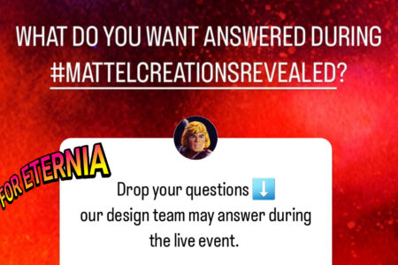 Mattel invites MOTU fans to ask questions ahead of their ”Mattel Creations REVEALED” Virtual Event