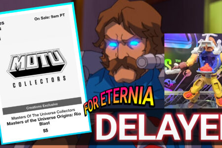 Masters of the Universe: Origins RIO BLAST figure order launch DELAYED until Tuesday, January 21st