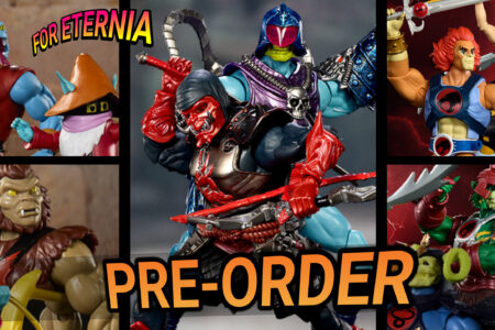 Latest Waves of “Cartoon Collection”, Masterverse and “Masters of the Universe X ThunderCats” figures are now available to PRE-ORDER!