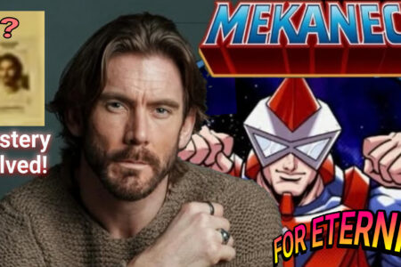 Actor James Wilkinson has been cast as MEKANECK in the New “Masters of the Universe” Movie!