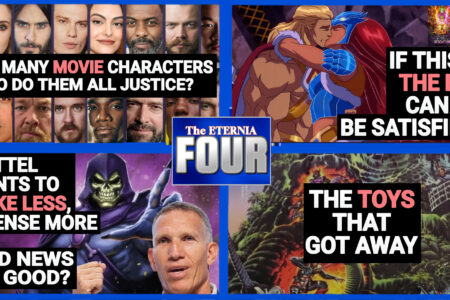 Is the “Masters of the Universe” MOVIE Cast Too Massive? Can MOTU Revolution be a Satisfying Conclusion? Four Hosts. Four Topics. Watch the Eternia FOUR!