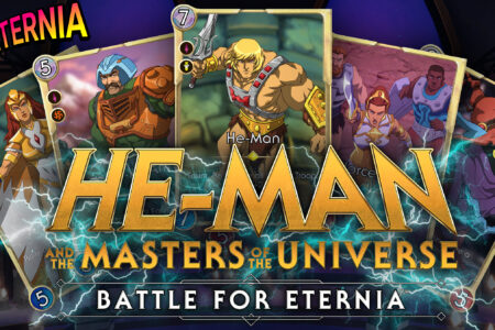 Mattel and Gambit Games unveil a Release Trailer & Details for “BATTLE FOR ETERNIA” a New Masters of the Universe Digital Card Game!