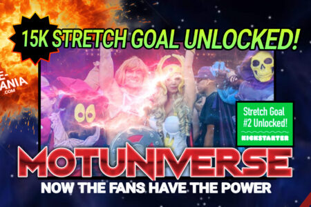 MORE POWER UNLOCKED! Second Stretch Goal obtained for MOTUNIVERSE, the Ultimate He-Man and She-Ra Convention (with 19 Founder Recognition Sets Left!)