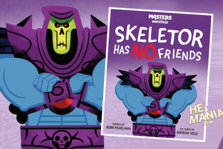 The COVER to the “Masters of the Universe: Skeletor Has No Friends” Children’s Book has been revealed!