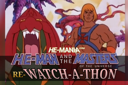 RE-WATCH-A-THON Day 30! He-Man and the Masters of the Universe Episode (MU30) “The Taking of Grayskull”