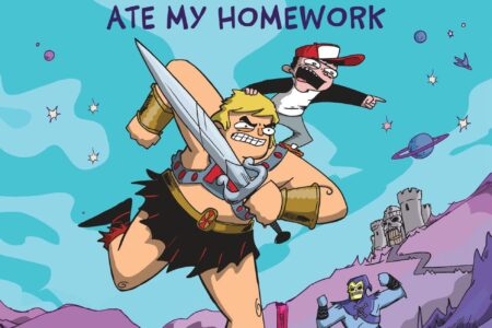 Skeletor Ate My Homework (The Adventures of He-Man and Porter #1) is released