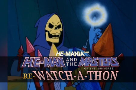 RE-WATCH-A-THON Day 100! Watch the He-Man and the Masters of the Universe Episode (MU100) “The Greatest Show on Eternia”