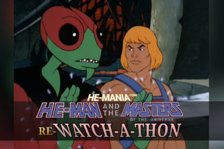 RE-WATCH-A-THON Day 103! Watch the He-Man and the Masters of the Universe Episode (MU103) “The Good Shall Survive”
