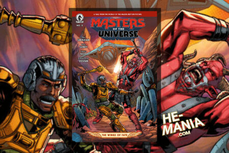 Official Cover and Synopsis for the ”MASTERS OF THE UNIVERSE: THE WINGS OF FATE” Movie tie-in Comic Issue #2 are revealed!
