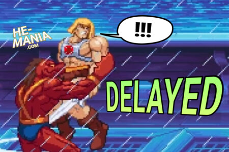 THE POWER OF DISAPPOINTMENT: “He-Man and the Masters of the Universe: Dragon Pearl of Destruction” Video Game is DELAYED until the SUMMER