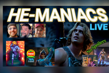 HE-MANIACS LIVE! Join us TODAY and discuss the latest Masters of the Universe News!
