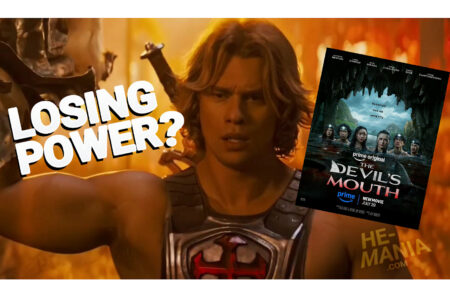 LOSING POWER? “Masters of the Universe” drops to #2 for two days straight (and may lose the weekend) to low budget straight-to-streaming movie “The Devil’s Mouth”